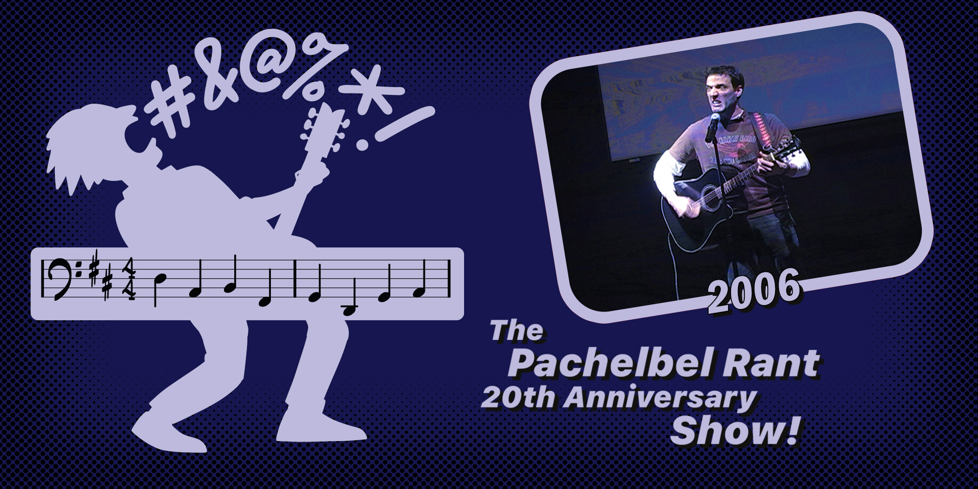Official Pachelbel Rant 20th Anniversary Show artwork featuring Rob Paravonian with a guitar